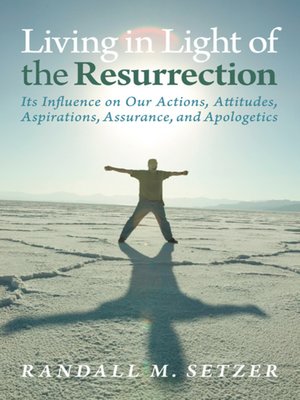cover image of Living in Light of the Resurrection